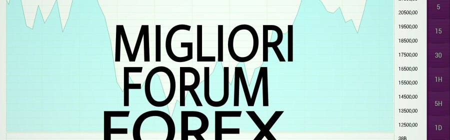 I migliori forum forex