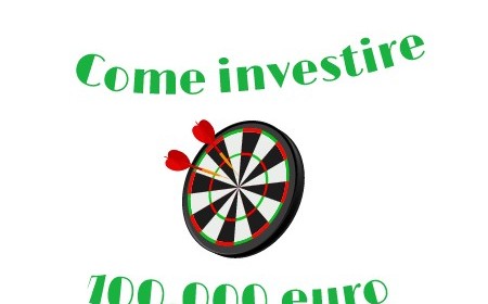 Come investire 100000 euro